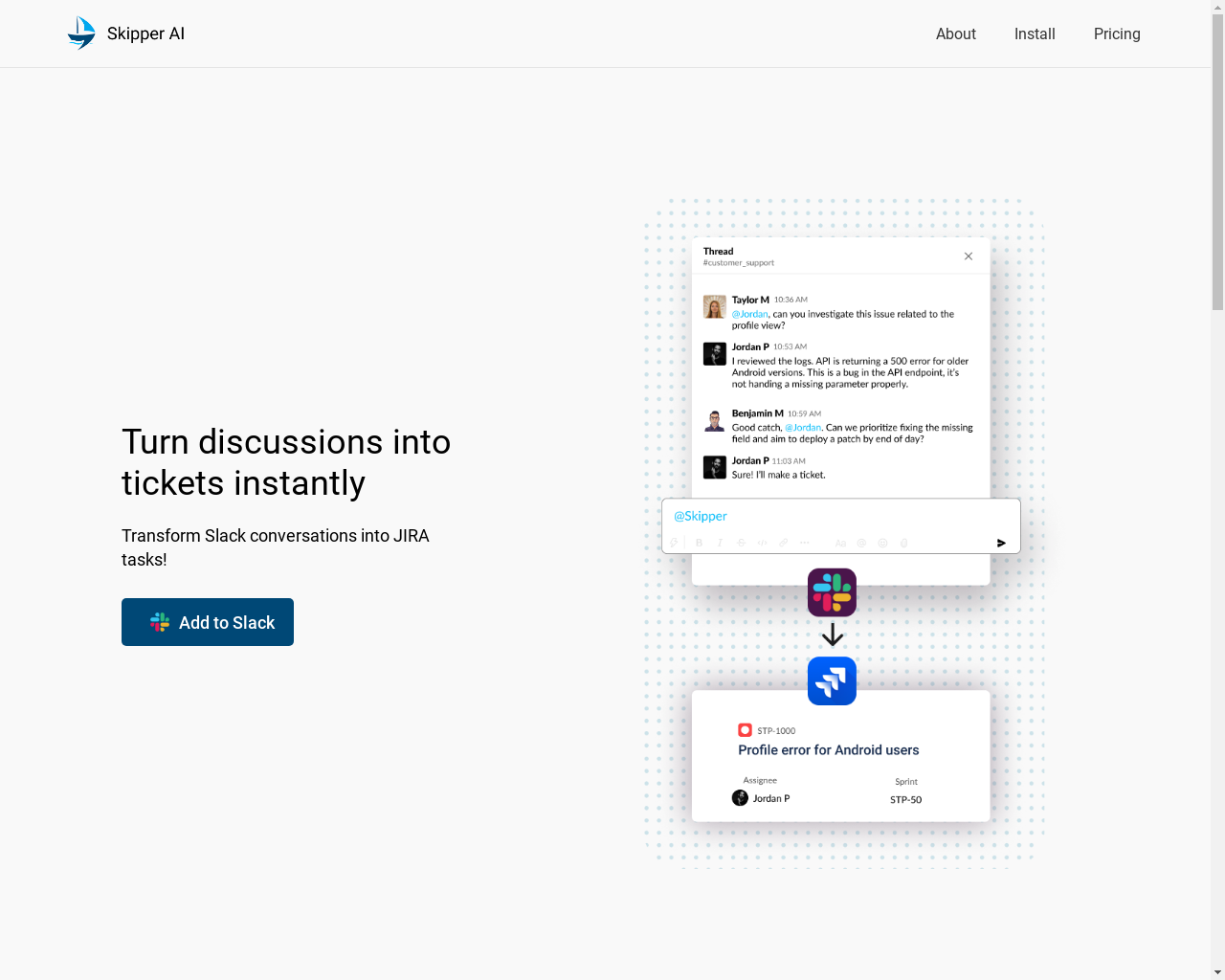 Show HN: Skipper AI – Slackの会話を詳細なJiraチケットに変換するツール - プロジェクトのスクリーンショット