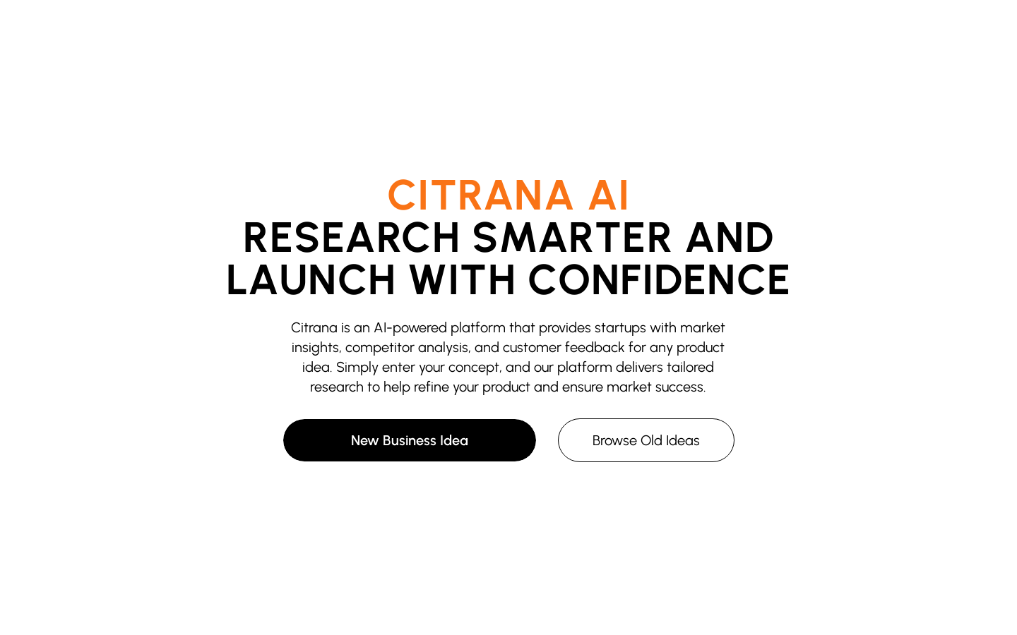 Show HN: Citrana AI: Your AI Co-Founder for Market Research and Idea Validation - Project Screenshot