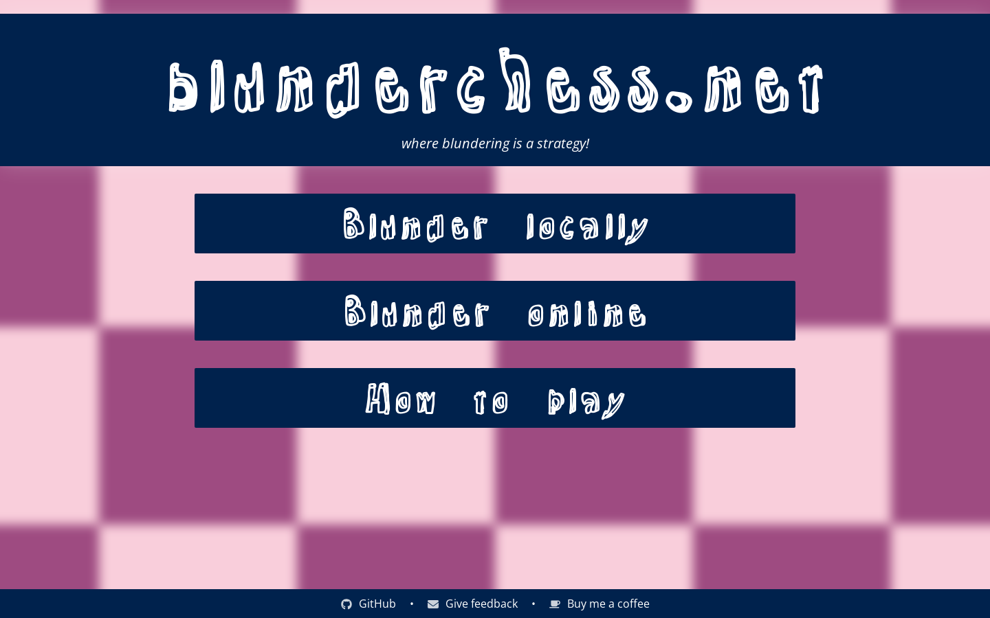 Show HN: Blunderchess.net – blunder for your opponent every five moves - Project Screenshot