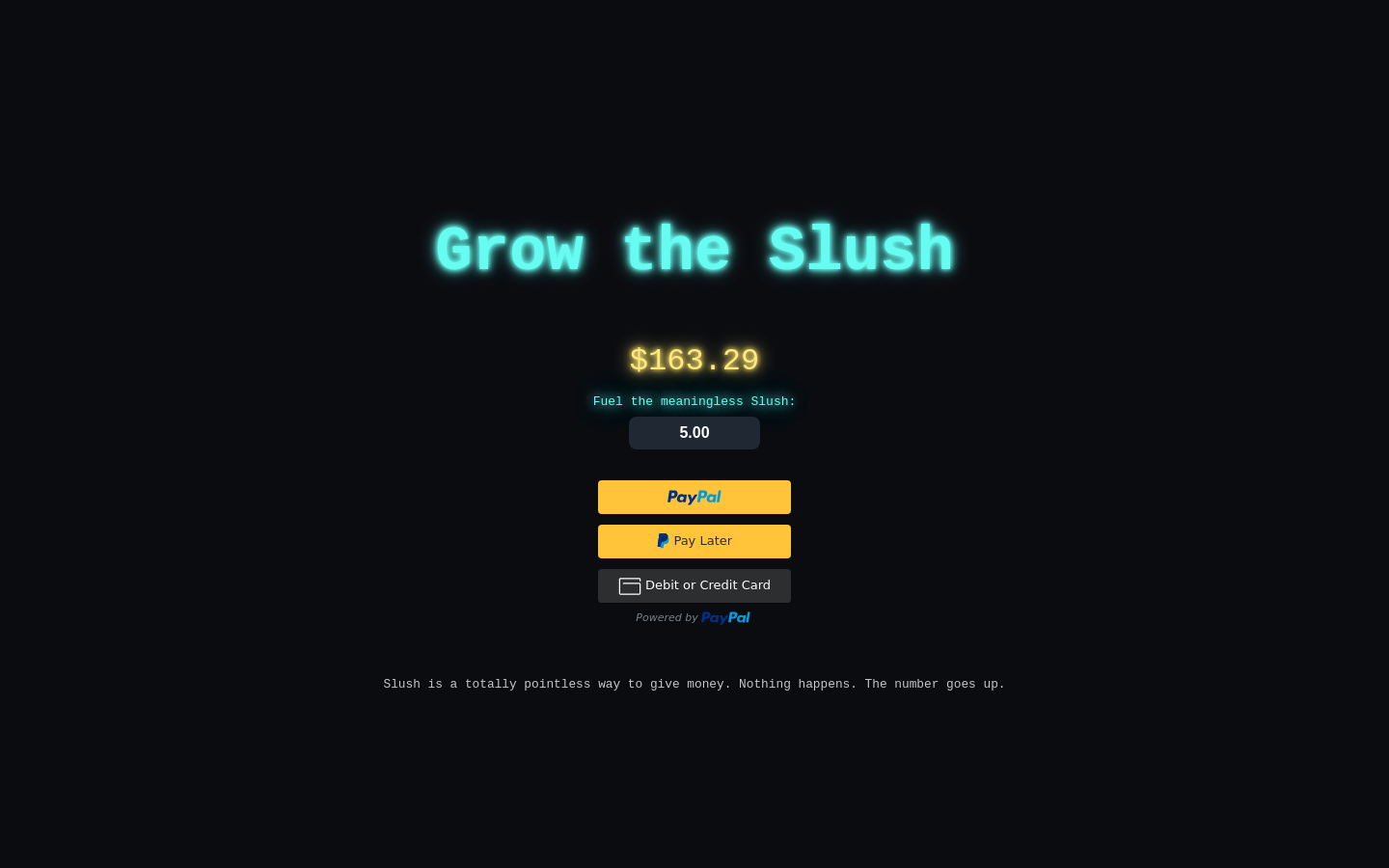 Grow the Slush