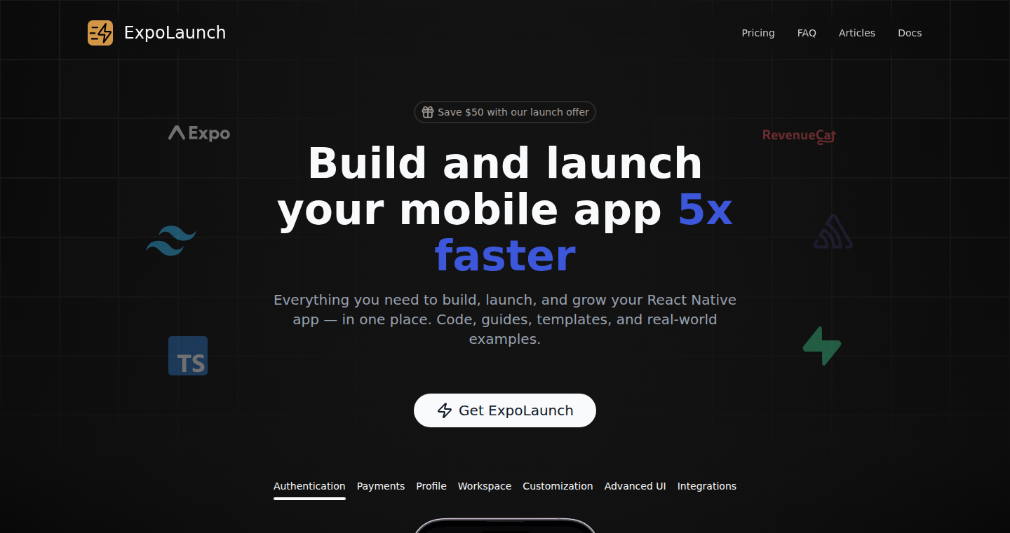 ExpoLaunch:一站式React Native应用启动模板