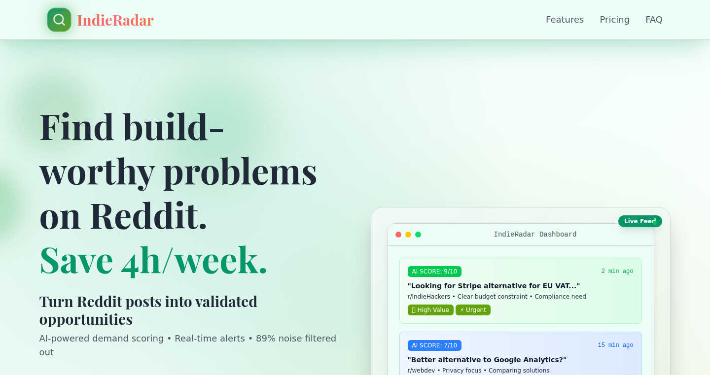 IndieRadar: AI が Reddit の技術系コミュニティから問題を発見し、ビジネスチャンスを提示
